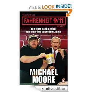 The Official Fahrenheit 9 11 Reader Michael Moore  Kindle 