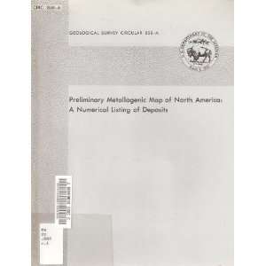   Map of North America An Alphabetical Listing of Deposits Books