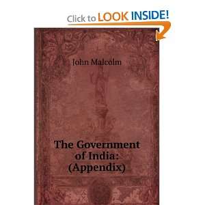 The Government of India (Appendix). John Malcolm Books