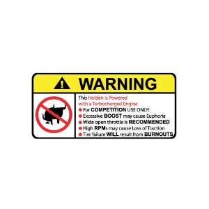  Holden Turbocharged No Bull, Warning decal, sticker: Home 