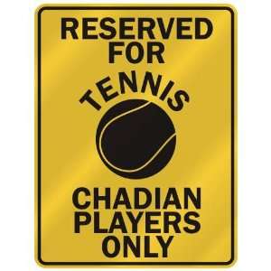   CHADIAN PLAYERS ONLY  PARKING SIGN COUNTRY CHAD