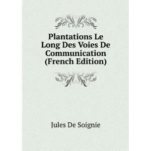   De Communication (French Edition) Jules De Soignie  Books