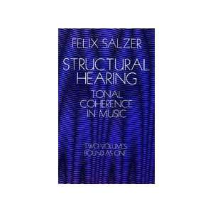 Alfred Publishing 06 222756 Structural Hearing Tonal Coherence in 