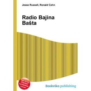  Radio Bajina BaÅ¡ta Ronald Cohn Jesse Russell Books