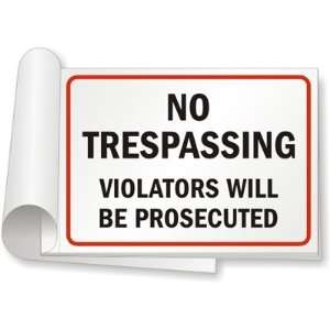 No Trespassing, Violators Will Be Prosecuted SignBook Plastic Banner 