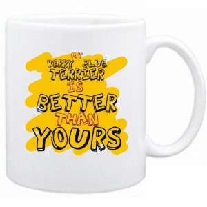  New  My Kerry Blue Terrier Is Better Than You !  Mug Dog 