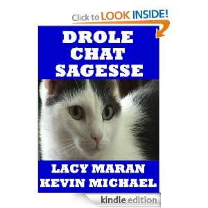 Drole Chat Sagesse (French Edition) Kevin Michael, Lacy Maran  