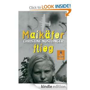 Maikäfer, flieg (German Edition) Christine Nöstlinger  