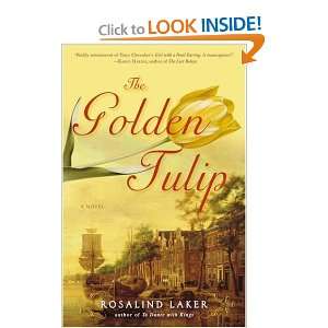    The Golden Tulip A Novel [Paperback] Rosalind Laker Books