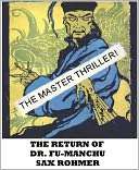   The Return Of Dr. Fu Manchu by Sax Rohmer, Wildside 