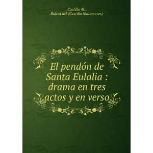  El pendÃ³n de Santa Eulalia : drama en tres actos y en 
