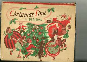 1949 pop up book  Christmas Time in Action  