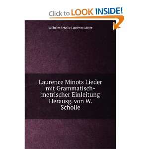   Herausg. von W. Scholle Wilhelm Scholle Laurence Minot Books