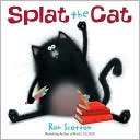 Splat the Cat Rob Scotton