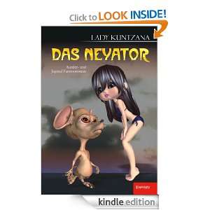  Das Neyator (German Edition) eBook: Lady Kuntzana: Kindle 
