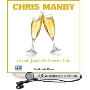  Lizzie Jordans Secret Life (Audible Audio Edition): Chris 