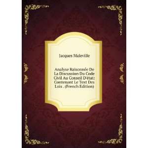   Text Des Lois . (French Edition) Jacques Maleville  Books