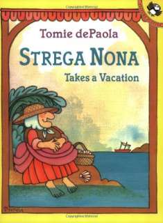 Strega Nona Takes a Vacation Book  Tomie DePaola NEW P  