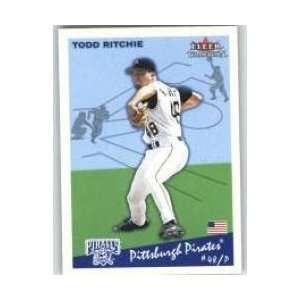 2002 Fleer Tradition #81 Todd Ritchie SP   Pittsburgh Pirates (Short 
