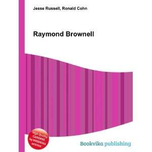  Raymond Brownell Ronald Cohn Jesse Russell Books