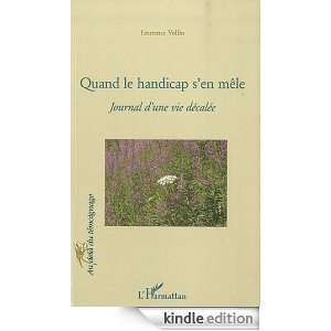   Journal dune Vie Decalee (Au delà du témoignage) (French Edition