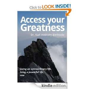 Access your Greatness Karl Birthistle  Kindle Store