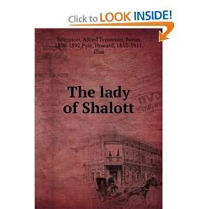  The lady of Shalott.: Alfred Tennyson Pyle, Howard 