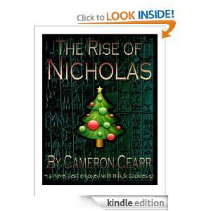 The Rise of Nicholas Cameron Cearr  Kindle Store