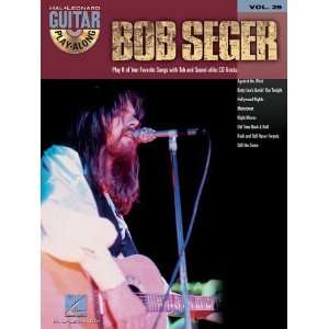   Bob Seger Guitar Play Along Volume 29 [Paperback] Bob Seger Books