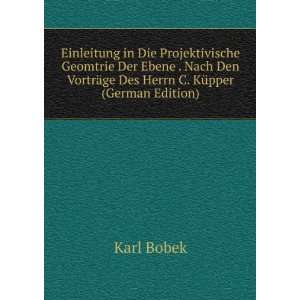   VortrÃ¤ge Des Herrn C. KÃ¼pper (German Edition) Karl Bobek Books