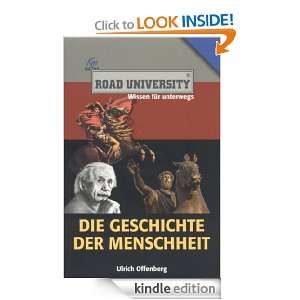 Die Geschichte der Menschheit (German Edition): Ulrich Offenberg 