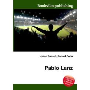 Pablo Lanz Ronald Cohn Jesse Russell  Books