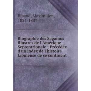   PrÃ©cÃ©dÃ©e dun index de lhistoire . Maximilien Bibaud Books
