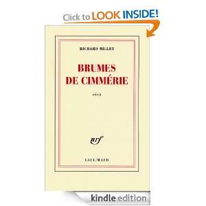 Brumes de Cimmérie (Blanche) (French Edition) Richard Millet  