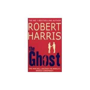  The Ghost (9780099514664) Robert Harris Books