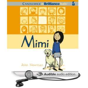    Mimi (Audible Audio Edition) John Newman, Justine Eyre Books