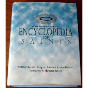  Encyclopedia of Saints: Matthew Bunson et. al.: Books