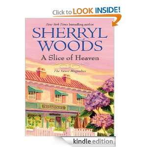 Slice of Heaven: Sherryl Woods:  Kindle Store