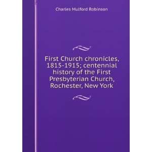   Church, Rochester, New York Charles Mulford Robinson Books