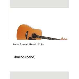  Chalice (band): Ronald Cohn Jesse Russell: Books