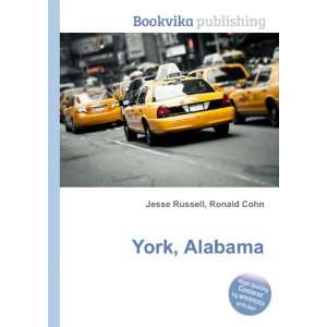  York, Alabama Ronald Cohn Jesse Russell Books