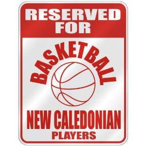   ASKETBALL NEW CALEDONIAN PLAYERS  PARKING SIGN COUNTRY NEW CALEDONIA
