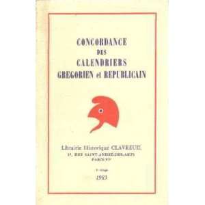  Concordance des calendriers gregorien et republicain 