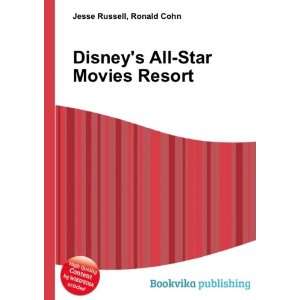  Disneys All Star Movies Resort: Ronald Cohn Jesse Russell 