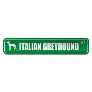 ITALIAN GREYHOUND ST  STREET SIGN DOG
