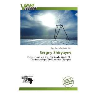    Sergey Shiryayev (9786139375196) Ozzy Ronny Parthalan Books