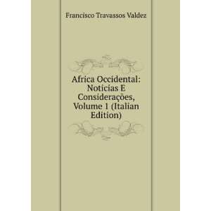  Africa Occidental: Noticias E ConsideraÃ§Ãµes, Volume 