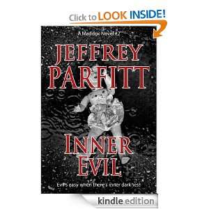 INNER EVIL (Maddox novels) Jeffrey Parfitt  Kindle Store