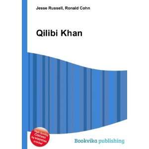  Qilibi Khan Ronald Cohn Jesse Russell Books