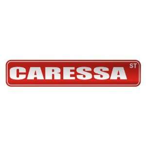   CARESSA ST  STREET SIGN NAME: Home Improvement